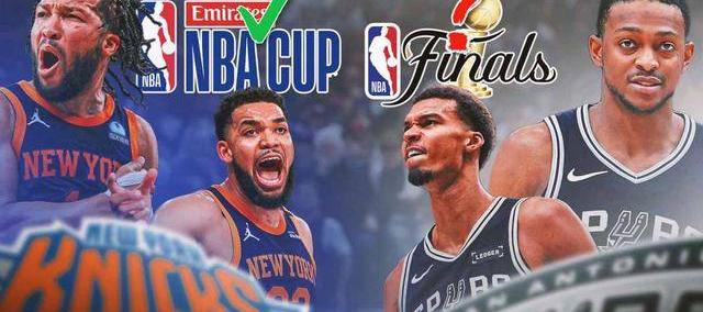 2026世界杯竞猜-分析：马刺对阵尼克斯的NBA杯决赛为何预示着NBA总决赛的对决？